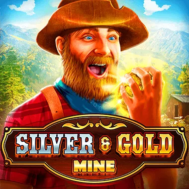 Silver & Gold Mine